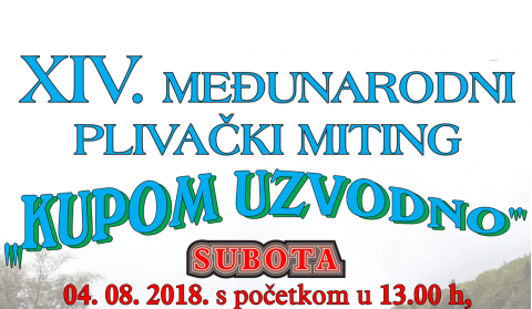 XIV. MEĐUNARODNI PLIVAČKI MITING ''KUPOM UZVODNO''